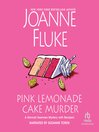Cover image for Pink Lemonade Cake Murder